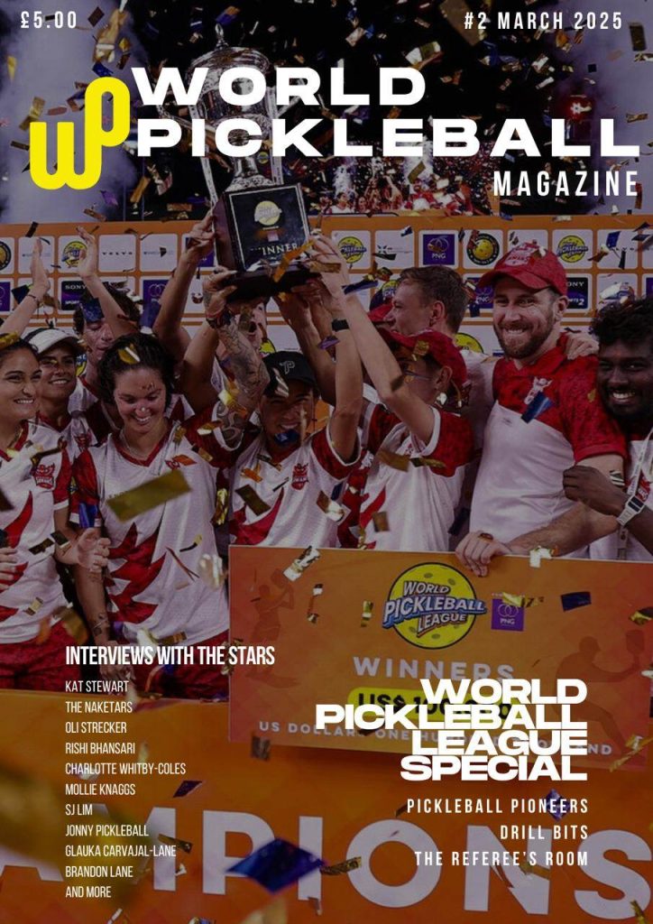 World Pickleball Magazine issue 2, March 2025 cover