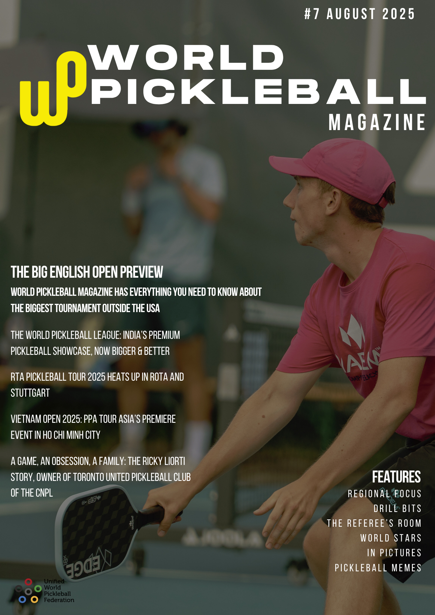 World Pickleball Magazine #7 – August 2025: The English Open Preview and more